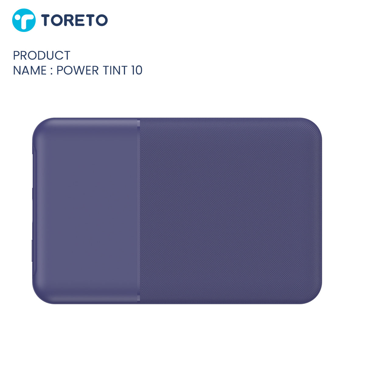 Toreto Powerbank Power Tint 10